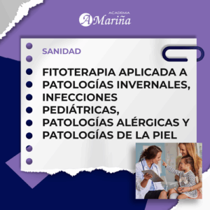 FITOTERAPIA APLICADA A PATOLOGÍAS INVERNALES, INFECCIONES PEDIÁTRICAS, PATOLOGÍAS ALÉRGICAS Y PATOLOGÍAS DE LA PIEL